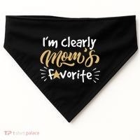 Im Clearly Moms Favorite Son Or Daughter Funny Gift USA-Made Doggie Bandana thumb 0