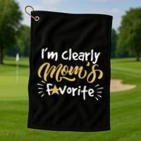 Im Clearly Moms Favorite Son Or Daughter Funny Gift Golf Towel thumb 1