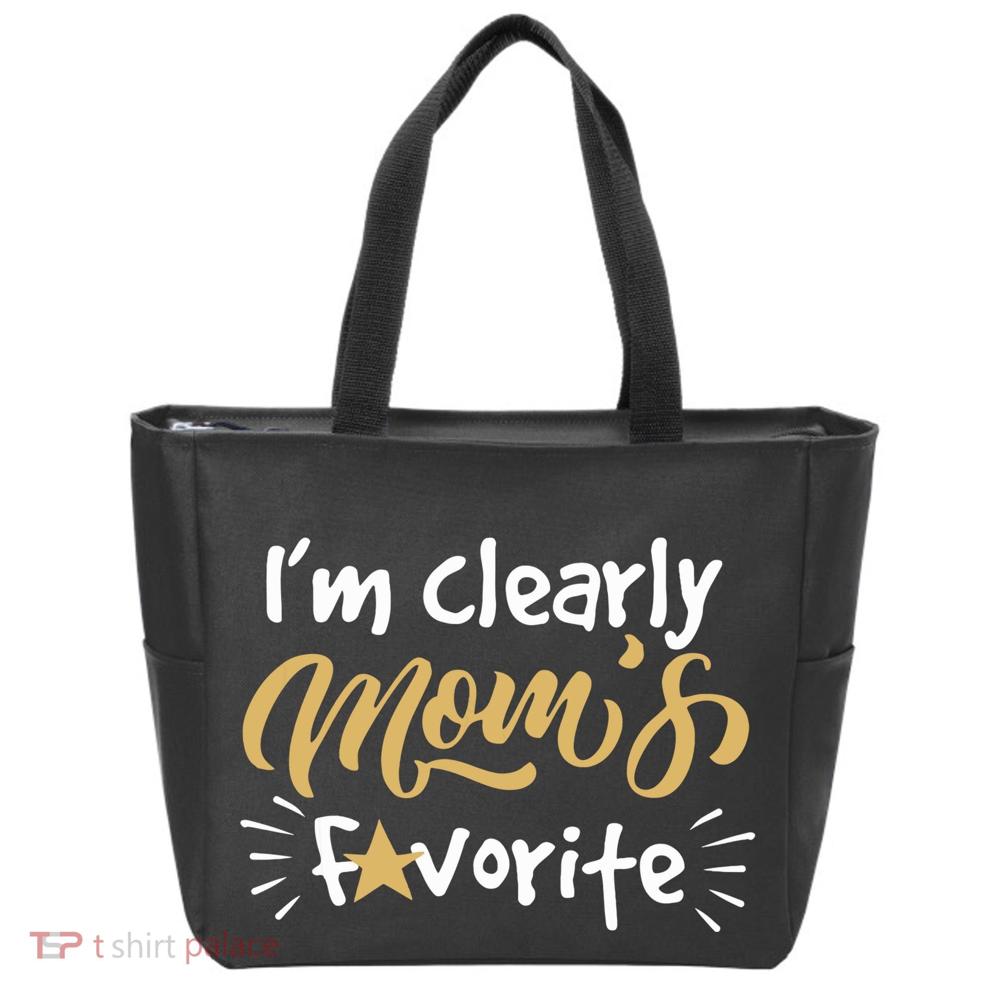 Im Clearly Moms Favorite Son Or Daughter Funny Gift Tote Bag