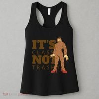 It's Class Not Trashy Fashion Funny Bigfoot Women's Tank Top thumb 3