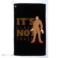 It's Class Not Trashy Fashion Funny Bigfoot Golf Towel thumb 0