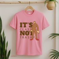 It's Class Not Trashy Fashion Funny Bigfoot T-Shirt thumb 2