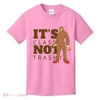 It's Class Not Trashy Fashion Funny Bigfoot Kids T-Shirt thumb 0