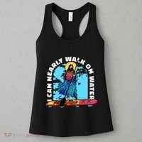 I Can Nearly Walk On Water Jesus Christ Women's Tank Top thumb 3