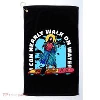 I Can Nearly Walk On Water Jesus Christ Golf Towel thumb 0