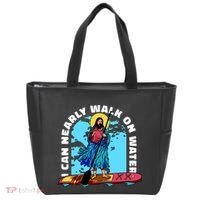 I Can Nearly Walk On Water Jesus Christ Tote Bag thumb 0