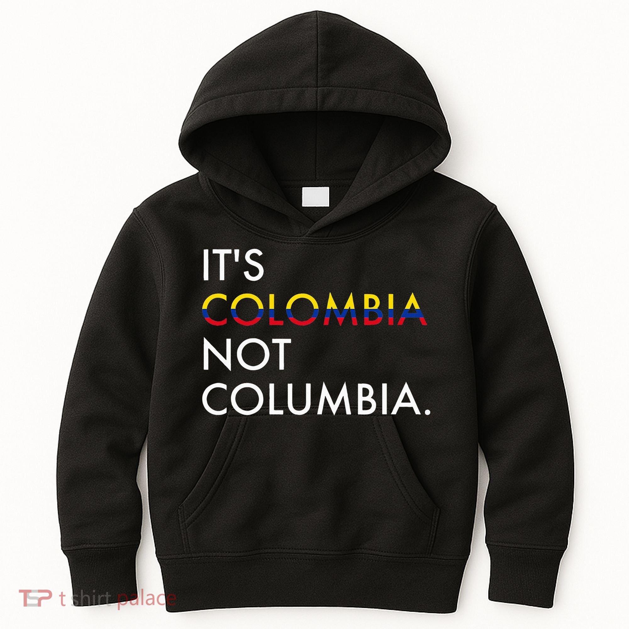 It's Colombia Not Columbia Colombian Kids Hoodie