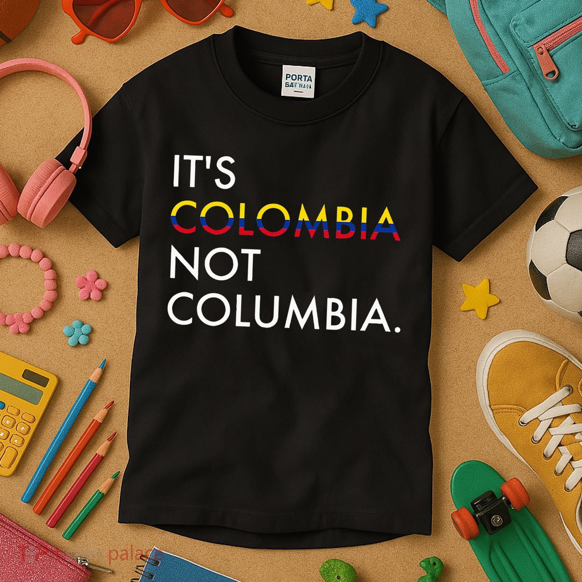 It's Colombia Not Columbia Colombian Kids T-Shirt