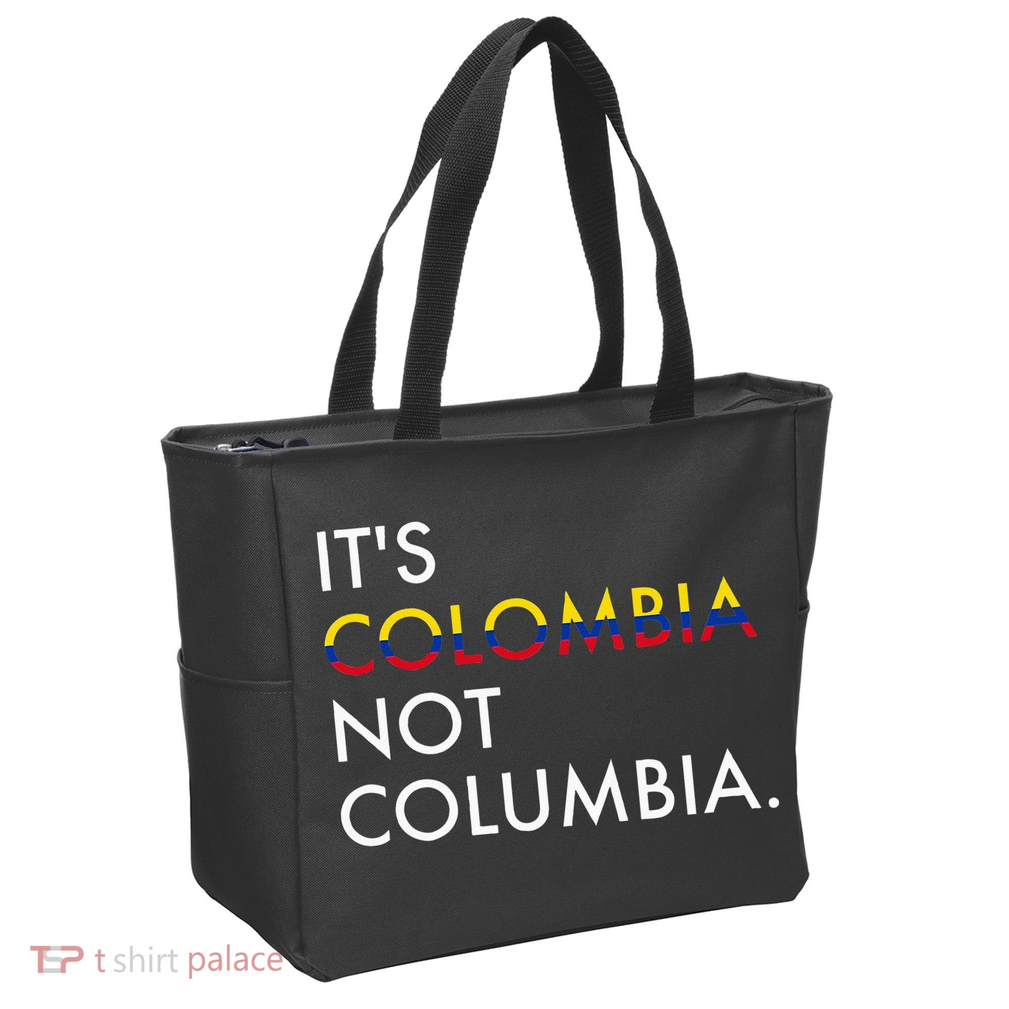 It's Colombia Not Columbia Colombian Tote Bag