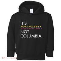 ItS Colombia Not Columbia Colombian Toddler Hoodie thumb 0