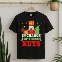 IN CHARGE OF THESE NUTS! Nutcracker Christmas Ballet Meme  T-Shirt thumb 2