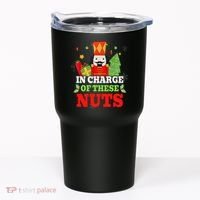 IN CHARGE OF THESE NUTS! Nutcracker Christmas Ballet Meme  Tumbler thumb 0