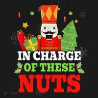 IN CHARGE OF THESE NUTS! Nutcracker Christmas Ballet Meme  Visor thumb 3