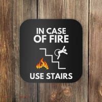 In Case Of Fire Use Stairs Funny Disabled Wheelchair Coaster thumb 0