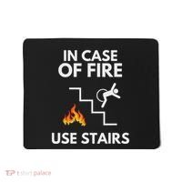 In Case Of Fire Use Stairs Funny Disabled Wheelchair Mousepad thumb 0