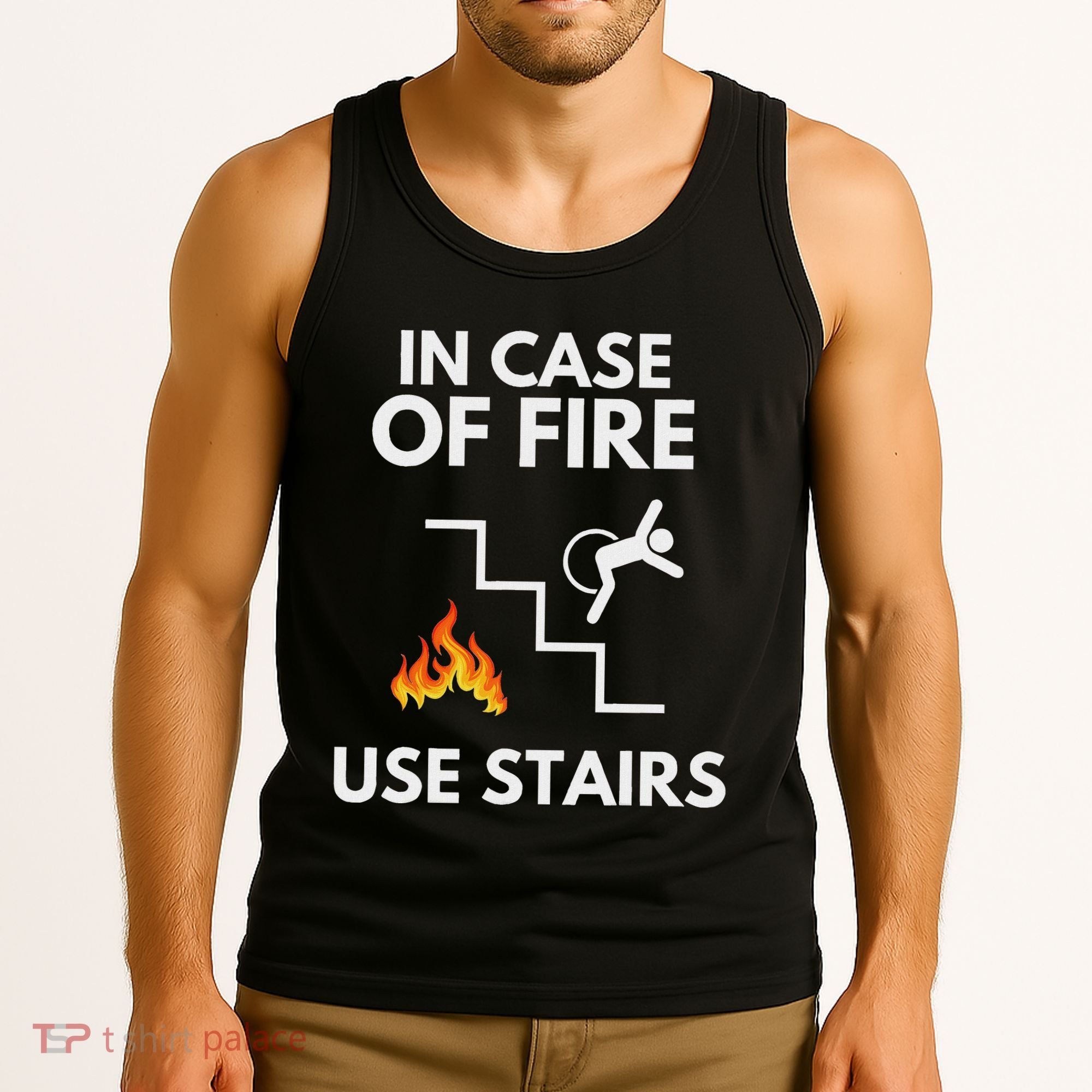 In Case Of Fire Use Stairs Funny Disabled Wheelchair Tank Top