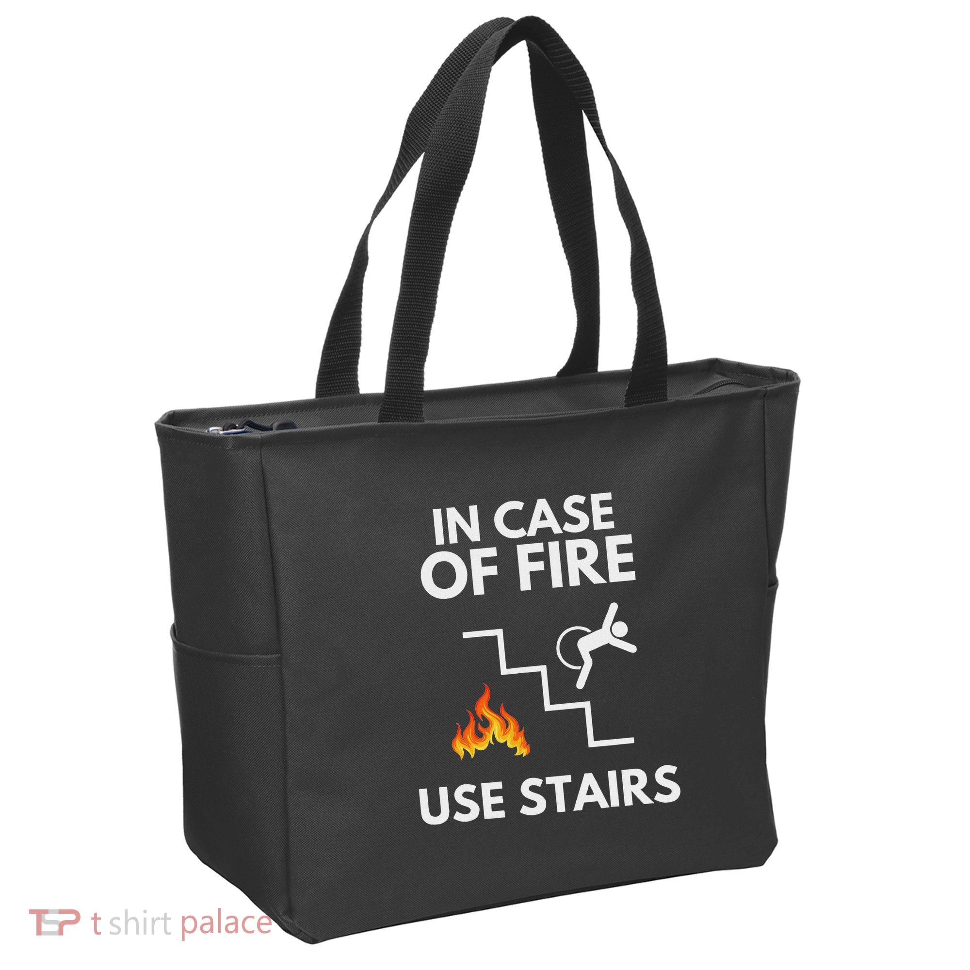 In Case Of Fire Use Stairs Funny Disabled Wheelchair Tote Bag