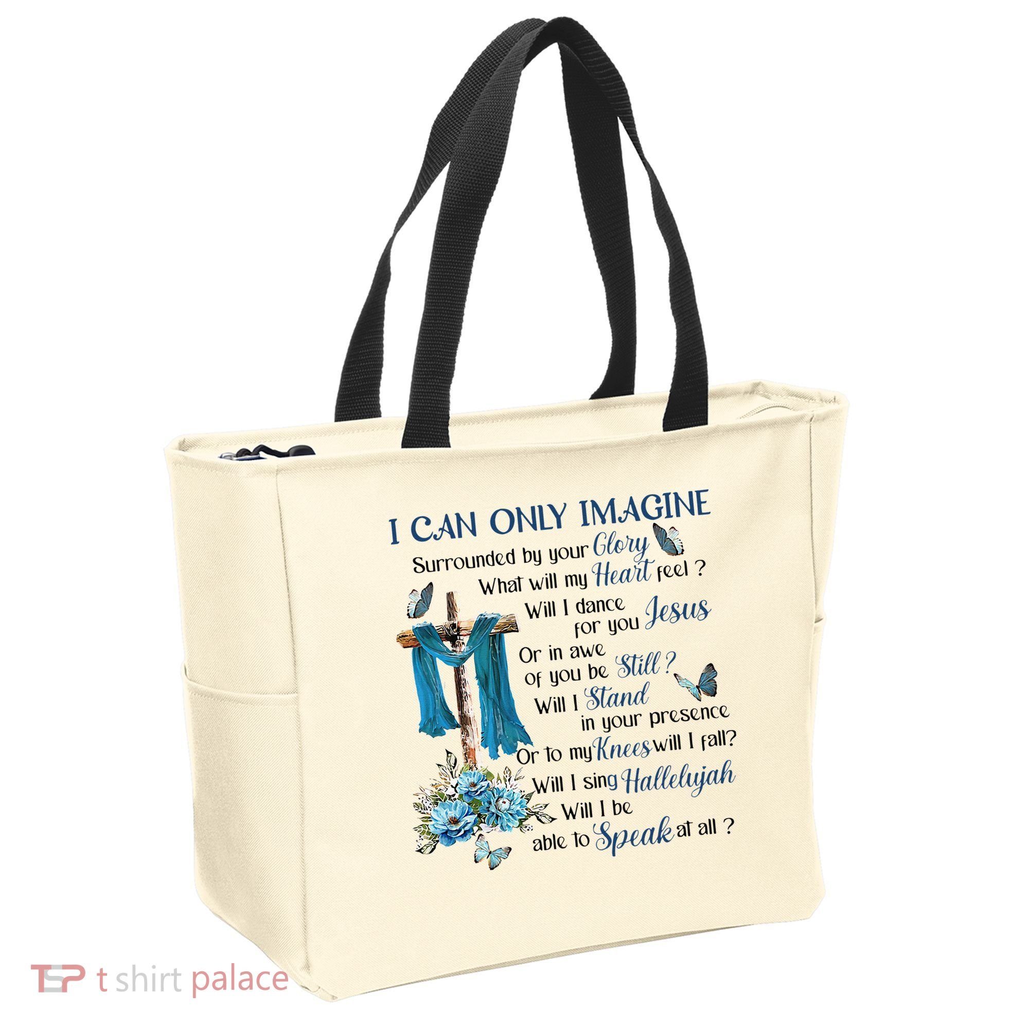 I Can Only Imagine Surrounded By Your Glory Heaven Tote Bag