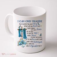 I Can Only Imagine Surrounded By Your Glory Heaven Coffee Mug thumb 0