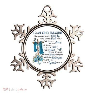 I Can Only Imagine Surrounded By Your Glory Heaven Ornament
