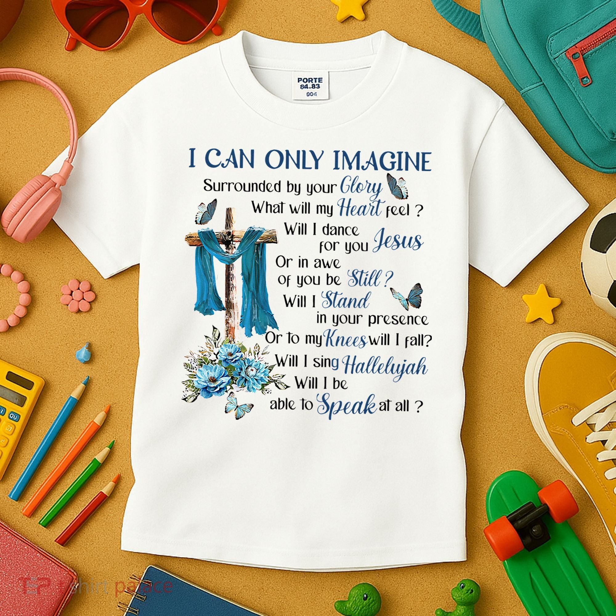 I Can Only Imagine Surrounded By Your Glory Heaven Kids T-Shirt