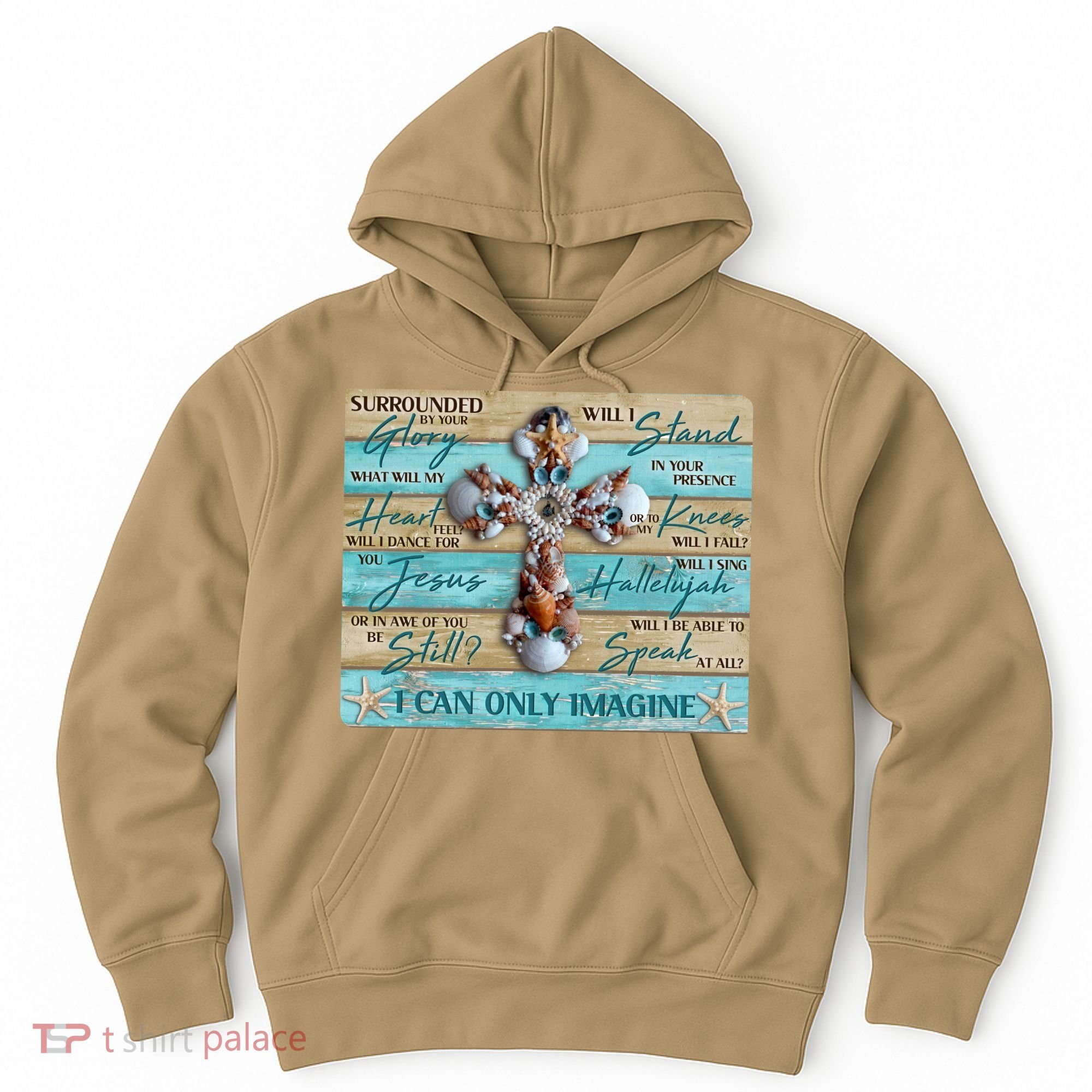 I Can Only Imagine Faith Sea Shell Cross Hoodie