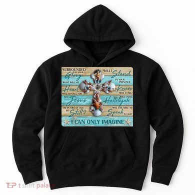I Can Only Imagine Faith Sea Shell Cross Hoodie