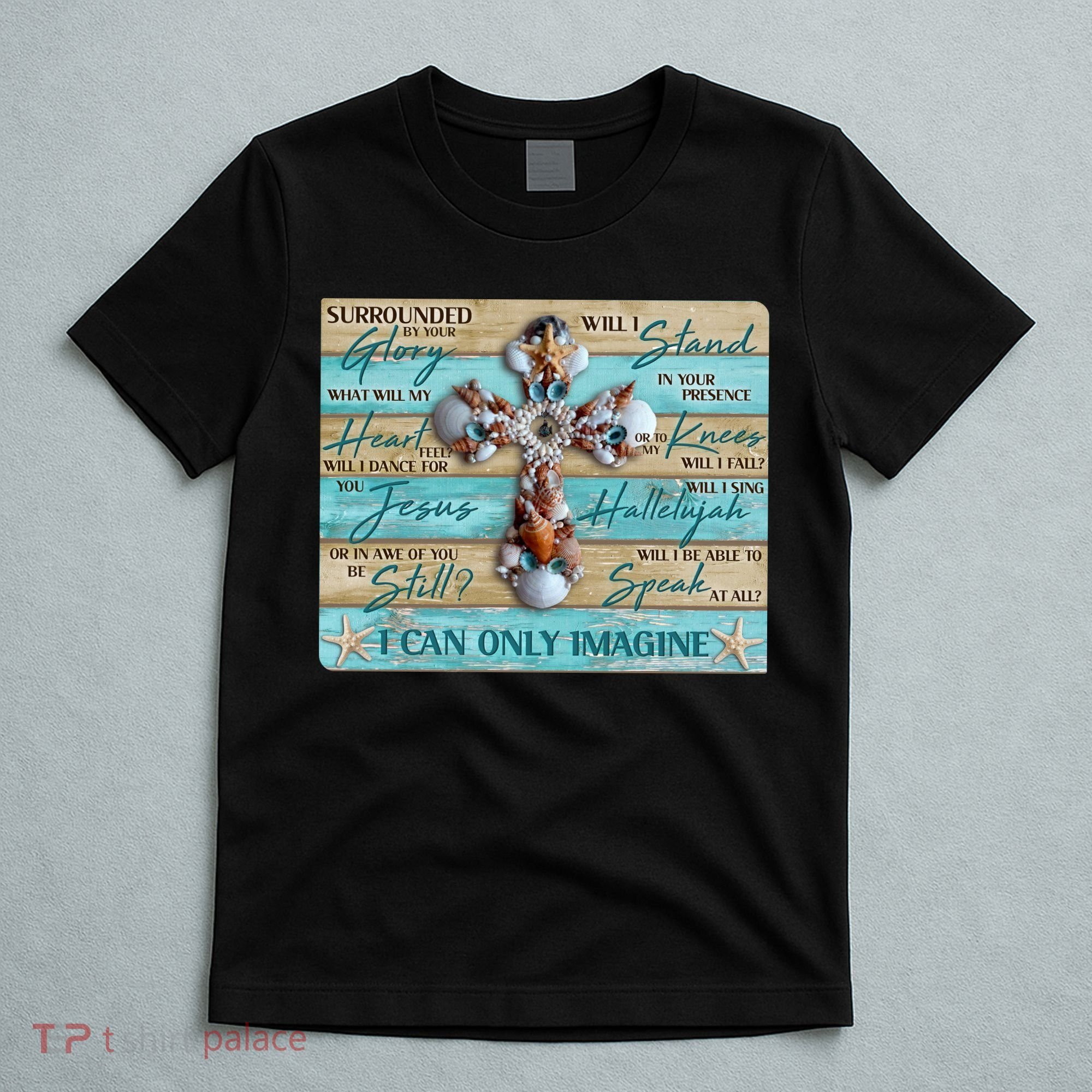 I Can Only Imagine Faith Sea Shell Cross T-Shirt