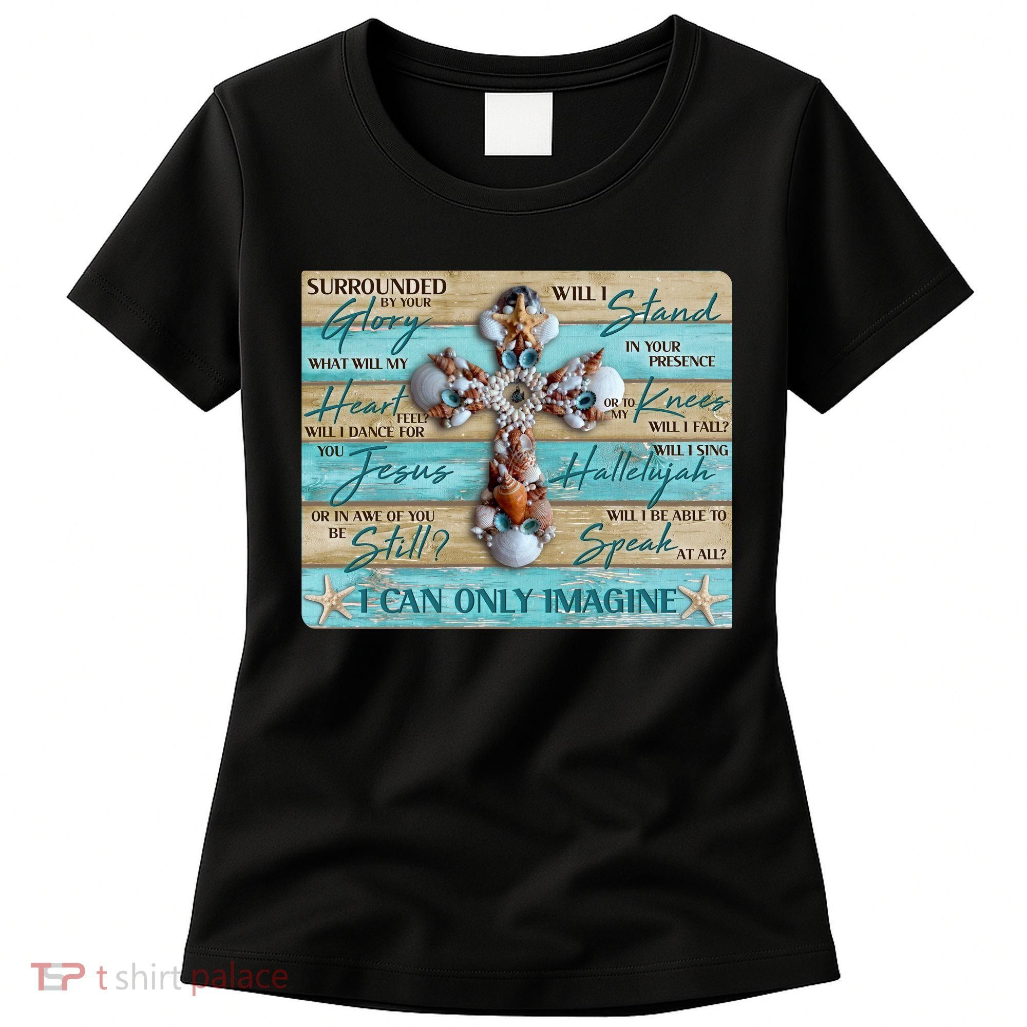 I Can Only Imagine Faith Sea Shell Cross Women's T-Shirt