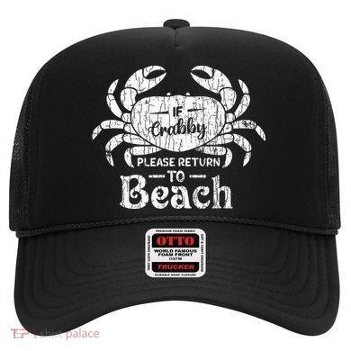 If Crabby Please Return To Beach Funny Summer Break Hat
