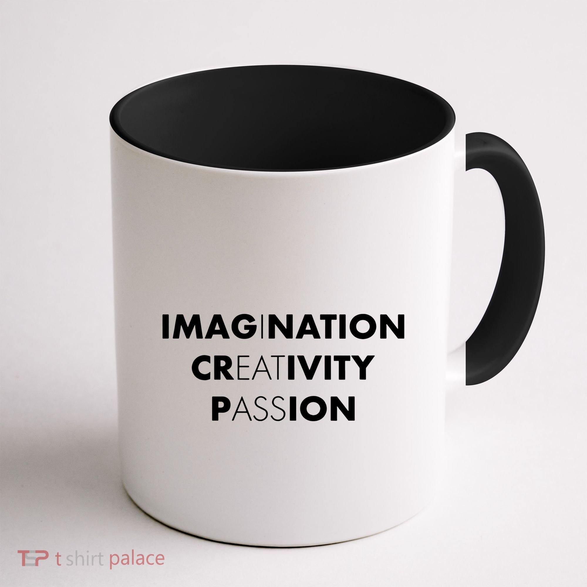 Imagination Creativity Passion I Eat Ass Coffee Mug