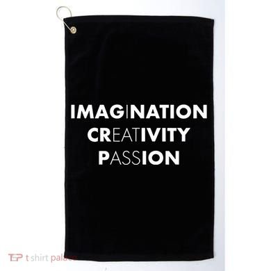 Imagination Creativity Passion I Eat Ass Golf Towel