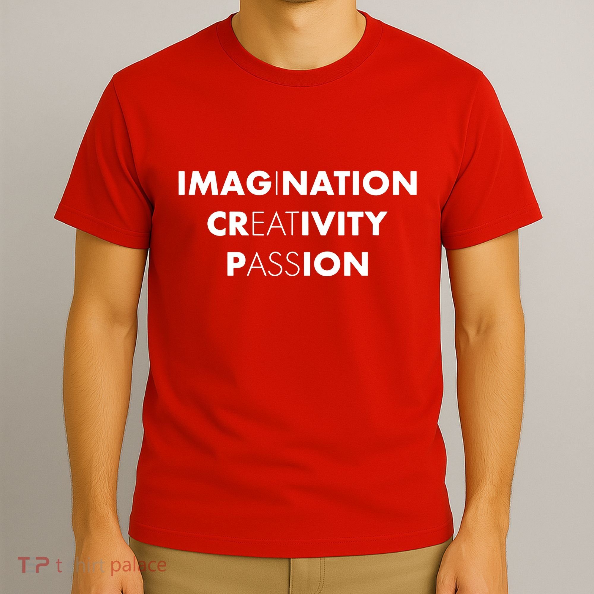 Imagination Creativity Passion I Eat Ass T-Shirt