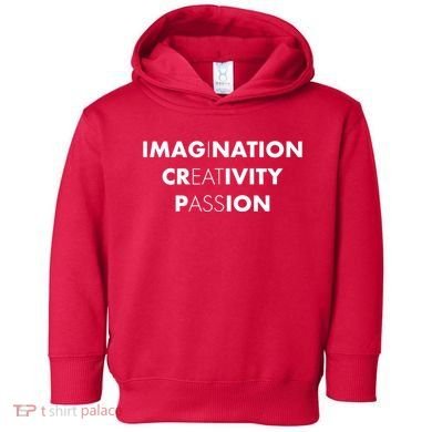 Imagination Creativity Passion I Eat Ass Toddler Hoodie