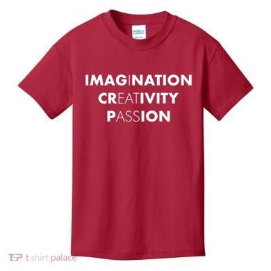 Imagination Creativity Passion I Eat Ass Kids T-Shirt