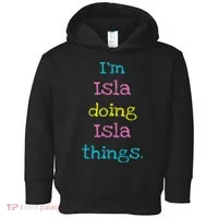 Isla Cute Personalized Text 's Gift Top For Toddler Hoodie thumb 0