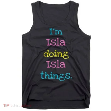 Isla Cute Personalized Text 's Gift Top For Tank Top