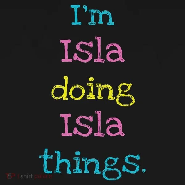 Isla Cute Personalized Text 's Gift Top For Women's Long Sleeve Shirt