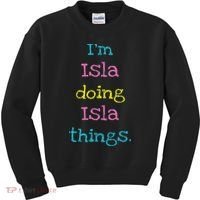 Isla Cute Personalized Text 's Gift Top For Kids Sweatshirt thumb 0