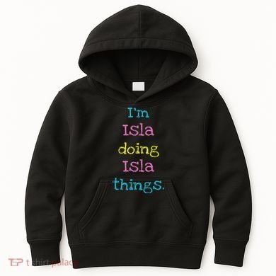 Isla Cute Personalized Text 's Gift Top For Kids Hoodie