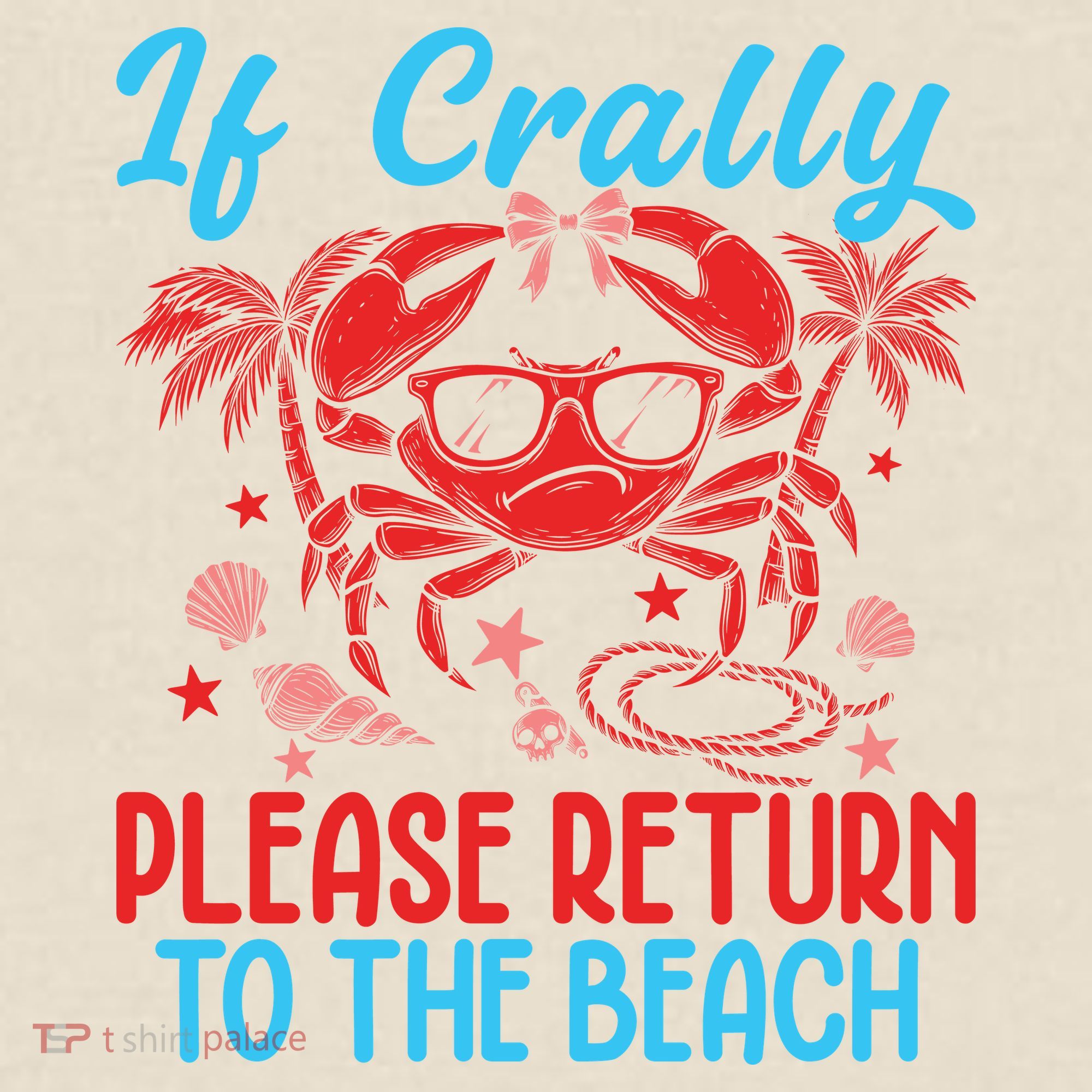If Crabby Please Return To The Beach T-Shirt