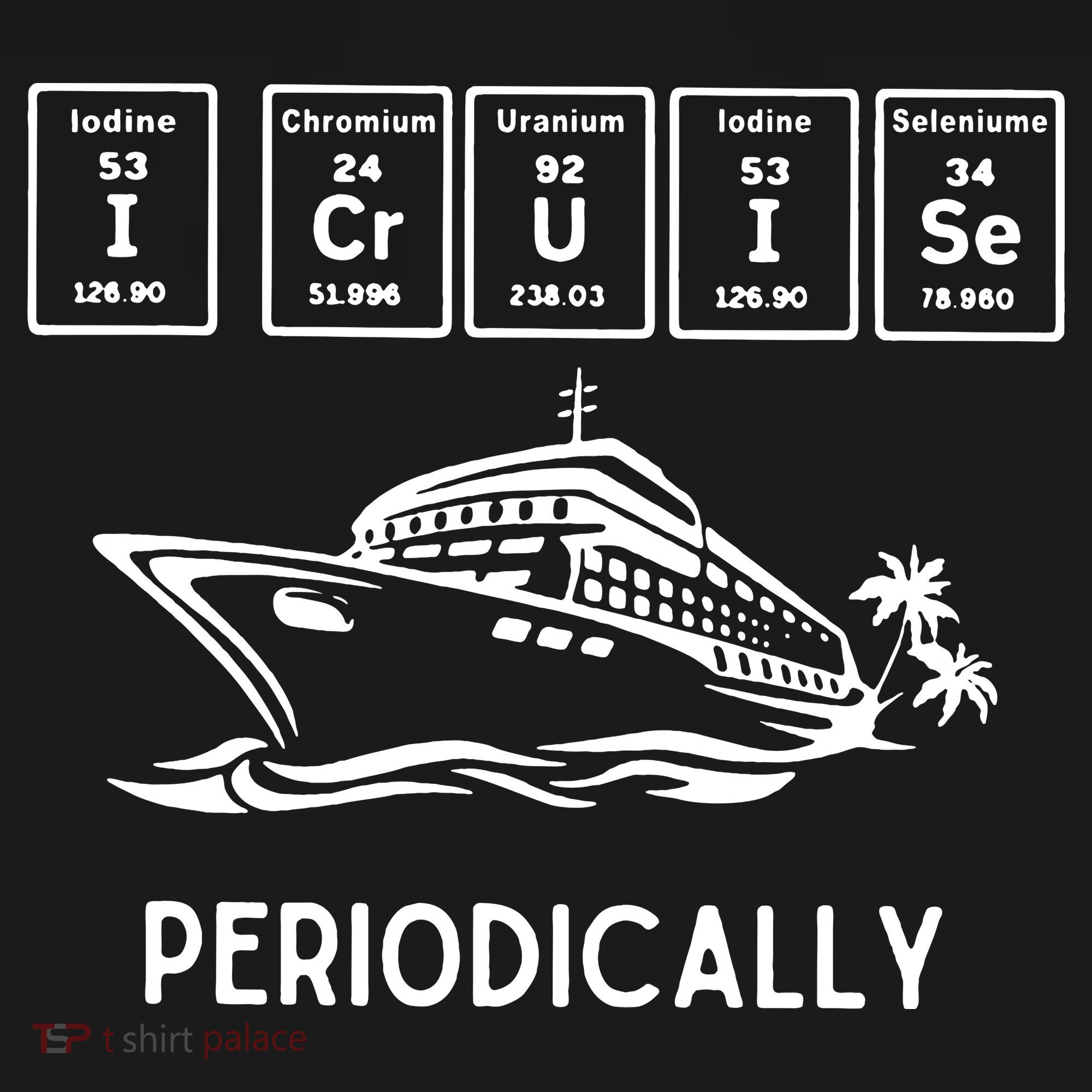 I Cruise Periodically Periodic Funny Cruising Trip Ship Boat Women's Tank Top