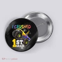 I Crushed Preschool Monster Truck Graduation Cap Gift Button thumb 0