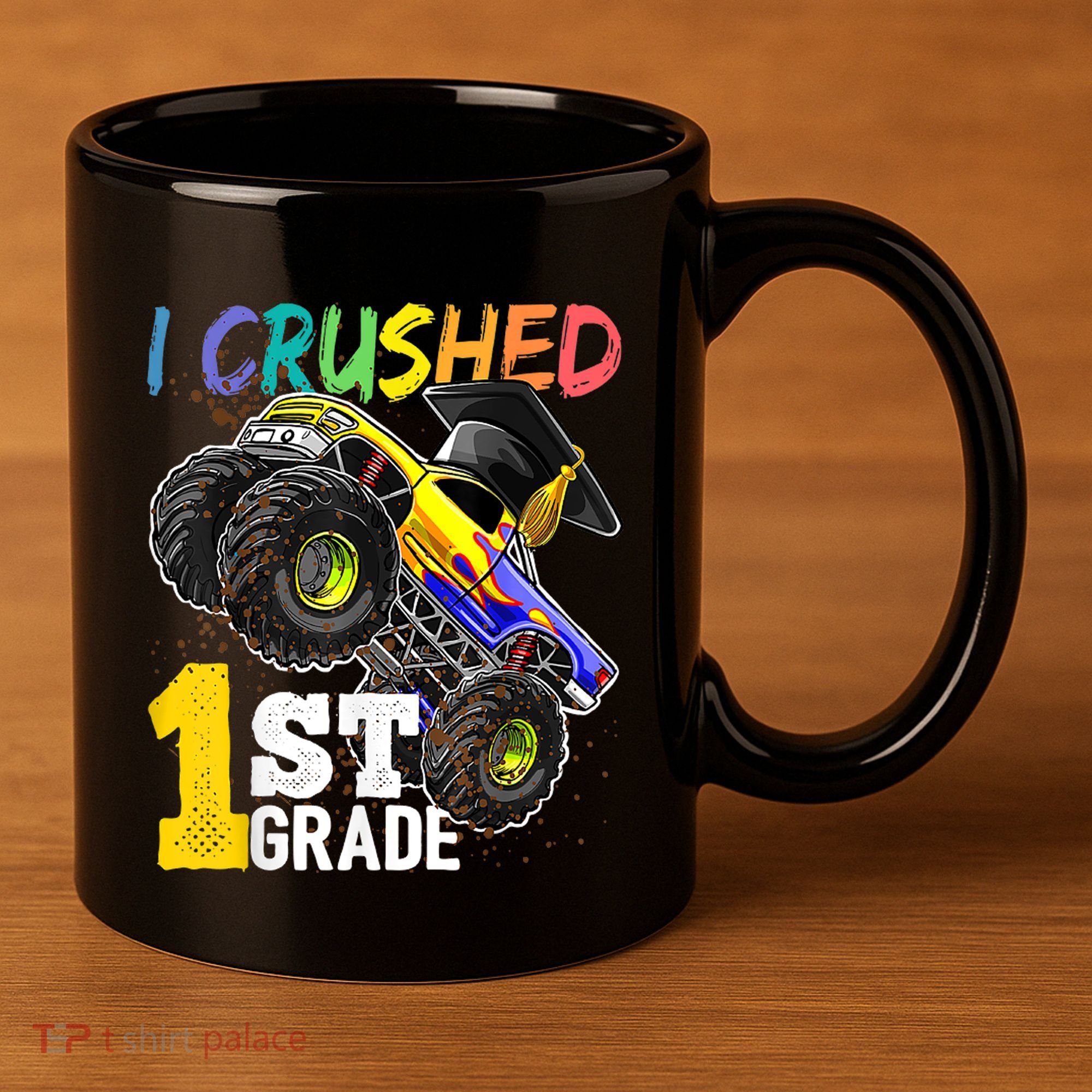 I Crushed Preschool Monster Truck Graduation Cap Gift 11oz C Handle Ceramic Mug