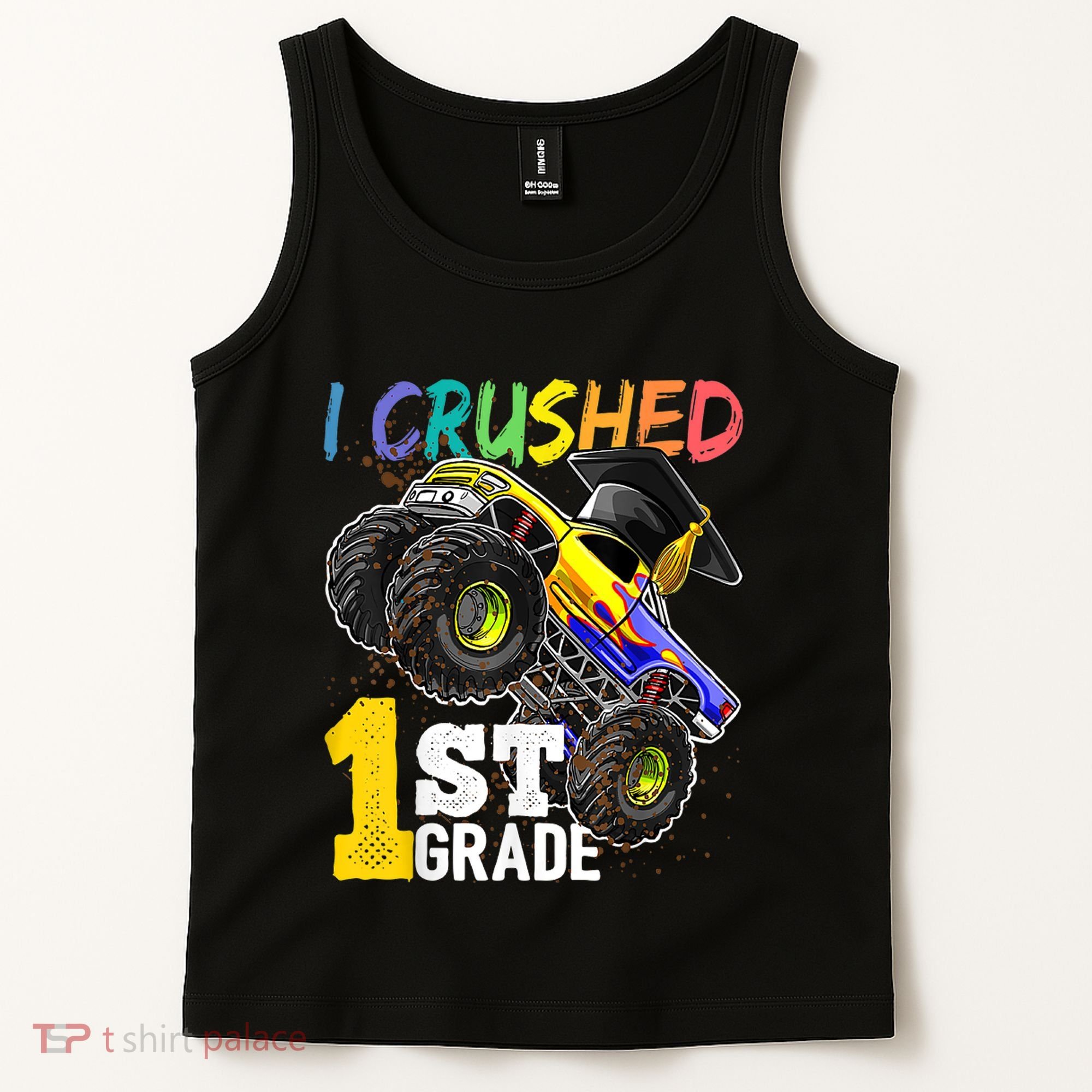 I Crushed Preschool Monster Truck Graduation Cap Gift Tank Top