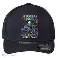 I Crushed Preschool Kindergarten Here I Come Monster Truck Flexfit Unipanel Trucker Cap thumb 0