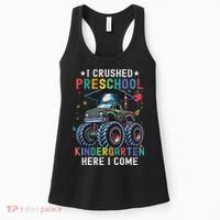 I Crushed Preschool Kindergarten Here I Come Monster Truck Women's Tank Top thumb 0