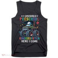I Crushed Preschool Kindergarten Here I Come Monster Truck Tank Top thumb 0