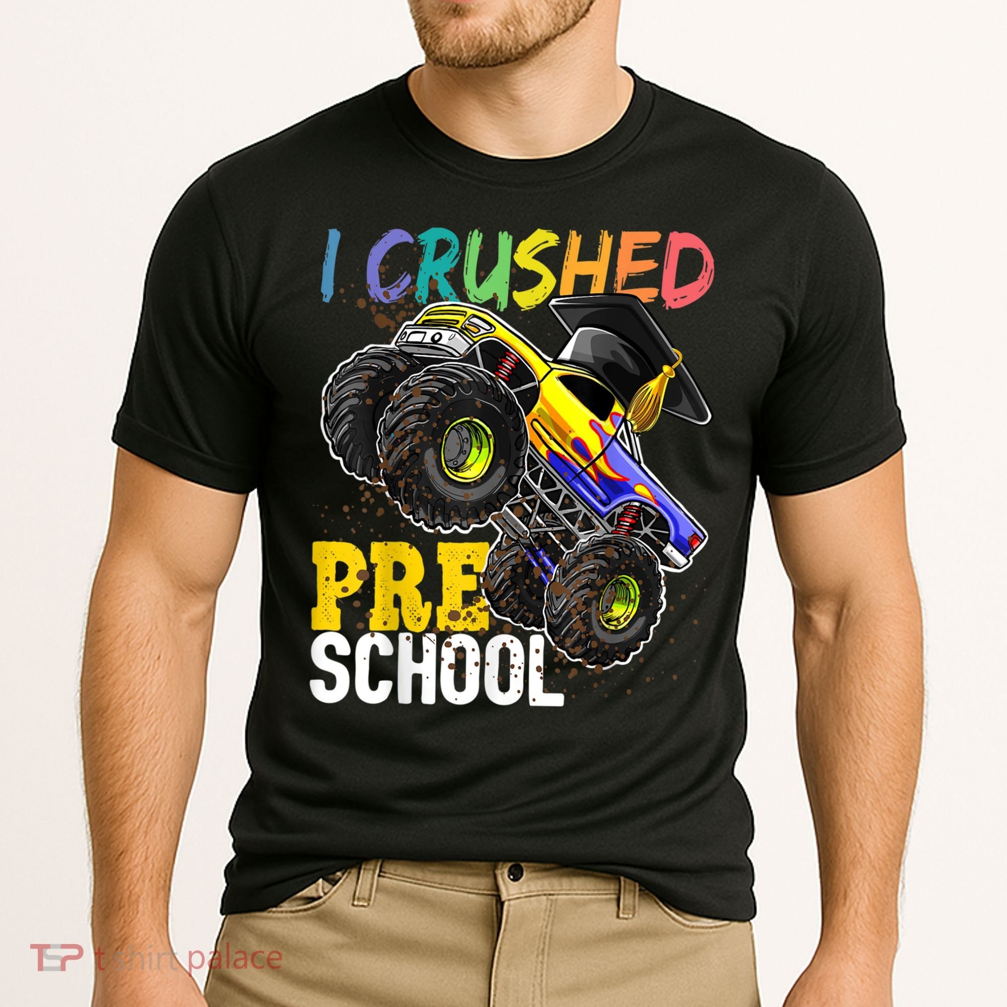 I Crushed Preschool Monster Truck Graduation Cap Gift Boys Cooling Performance Crew T-Shirt