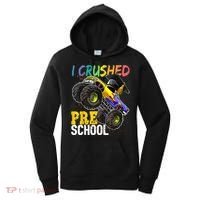 I Crushed Preschool Monster Truck Graduation Cap Gift Boys Women's Hoodie thumb 0